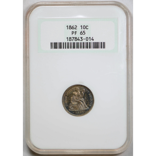 1862 10c Proof Seated Liberty Dime NGC PF 65 PR Toned Old Fatty Holder ! 